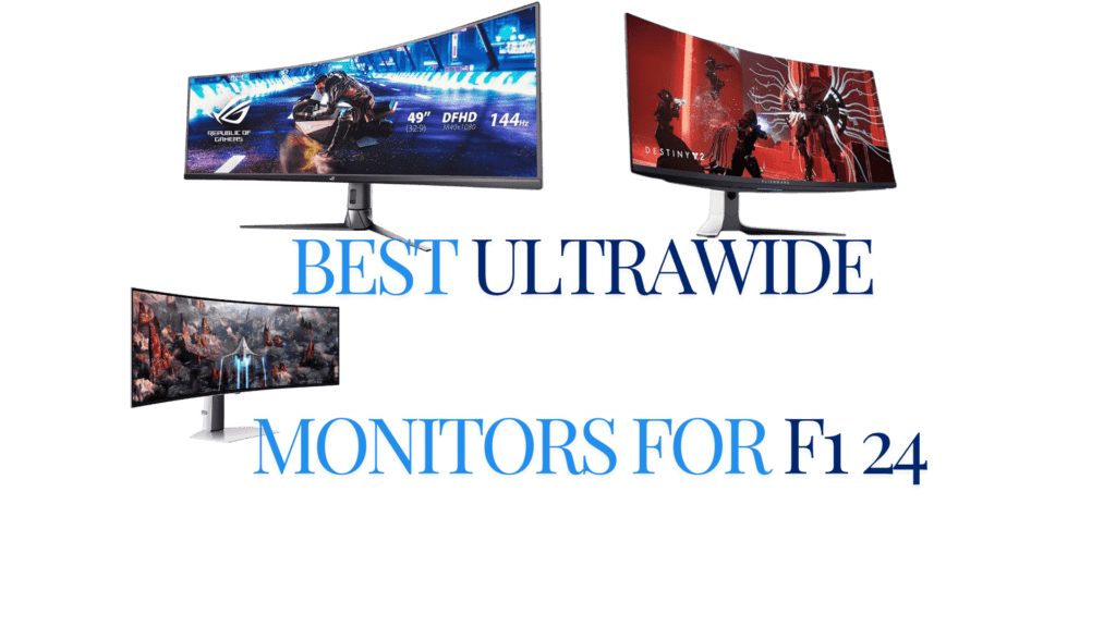 Best Ultrawide Monitors for F1 24 Samsung Odyssey, Alienware QD-OLED, Asus ROG Strix , BenQ Mobiuz