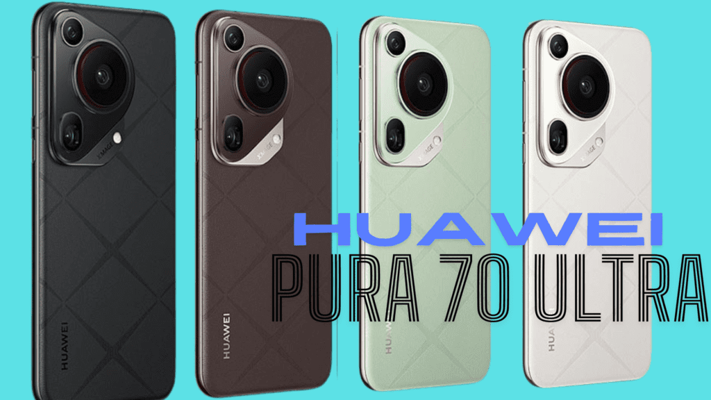 Huawei Pura 70 Ultra