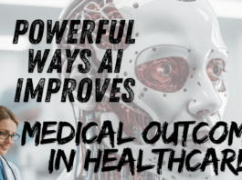 Powerful Ways AI Improves Medical Outcomes in Healthcare