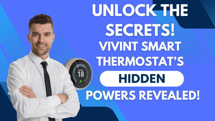 Vivint Smart Thermostat